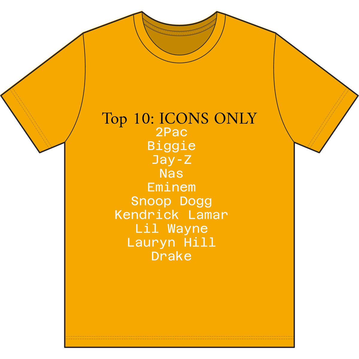 Hip Hop Legends T-Shirt — "Top 10: ICONS ONLY" Rap Icons Tee