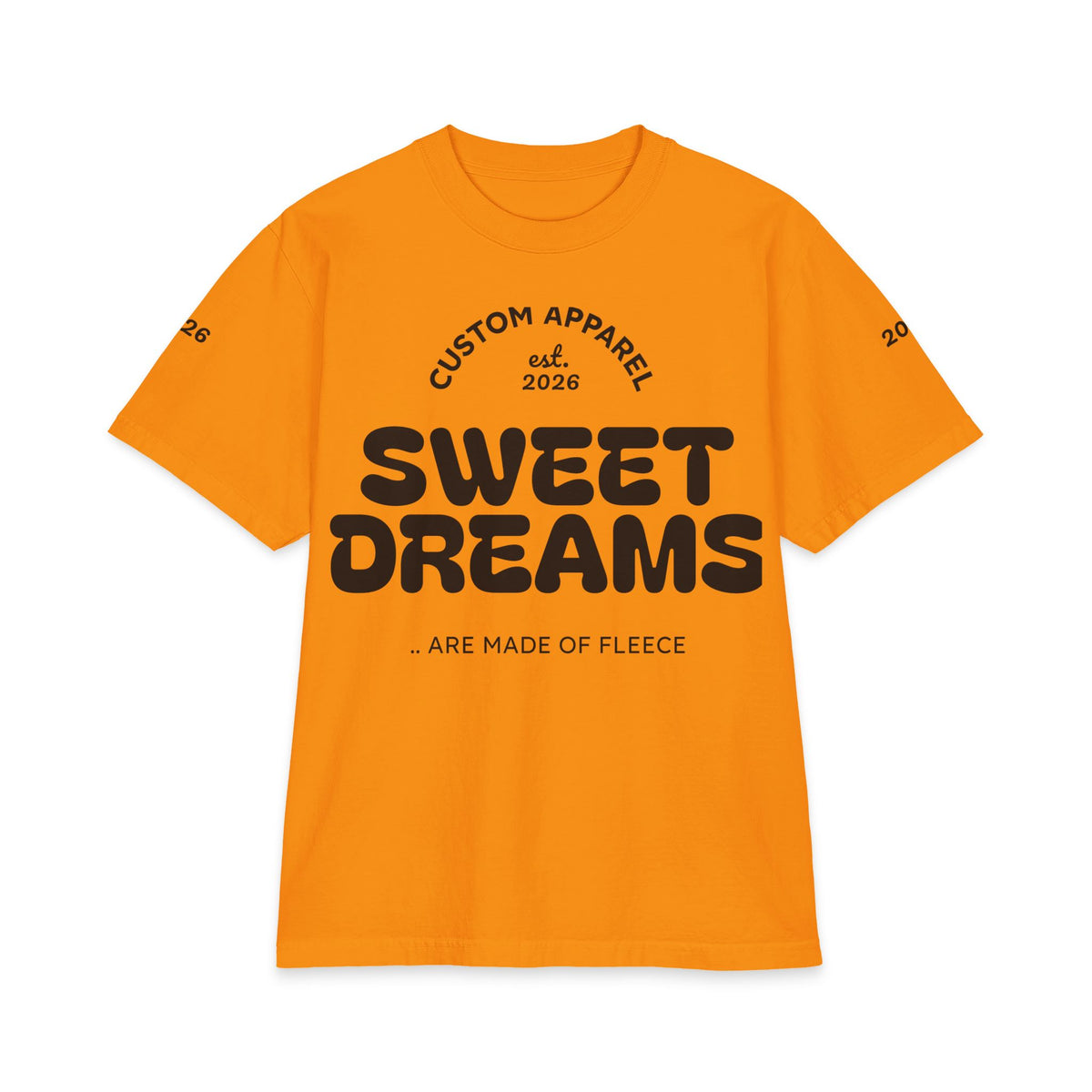Sweet Dreams T-Shirt — 'Sweet Dreams Are Made of Fleece' Graphic Tee