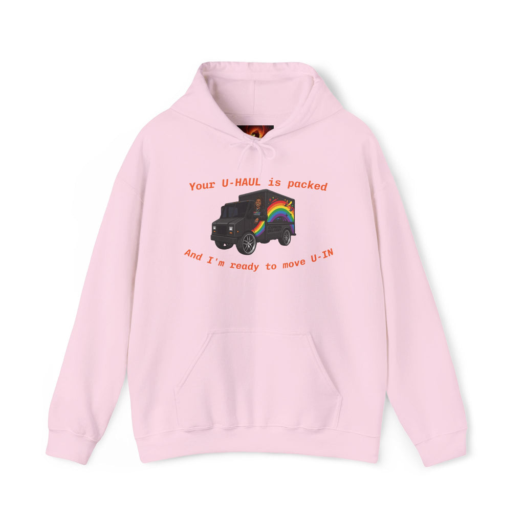 LGBTQ Professionals Hoodie — 'Your U-HAUL is packed and I’m ready to move U-In' Pride Moving Graphic
