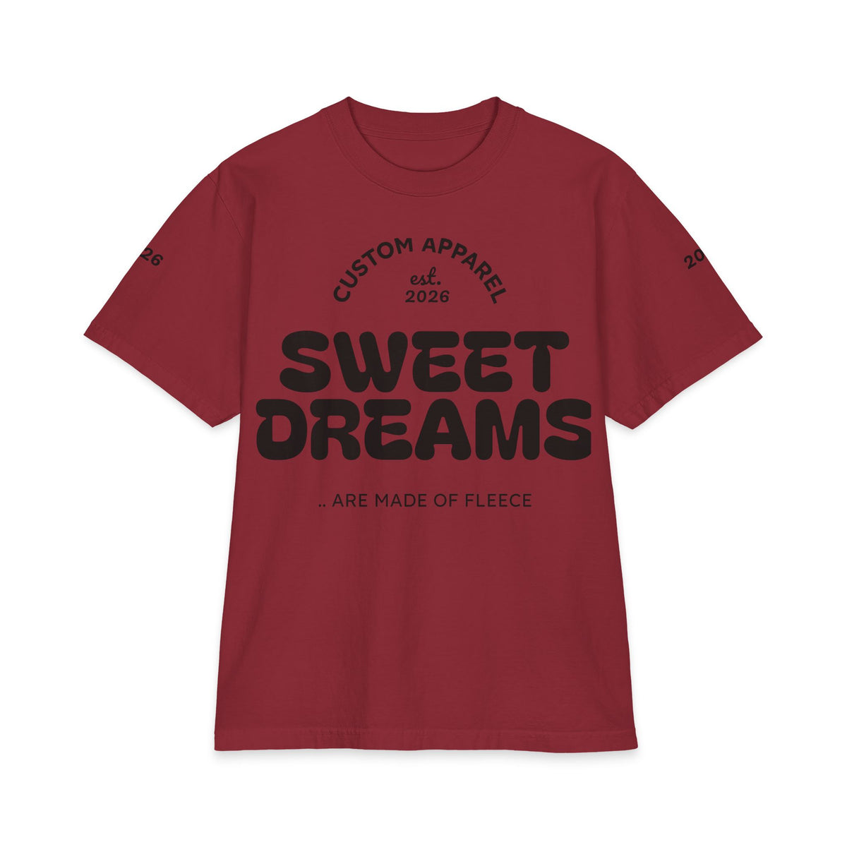 Sweet Dreams T-Shirt — 'Sweet Dreams Are Made of Fleece' Graphic Tee